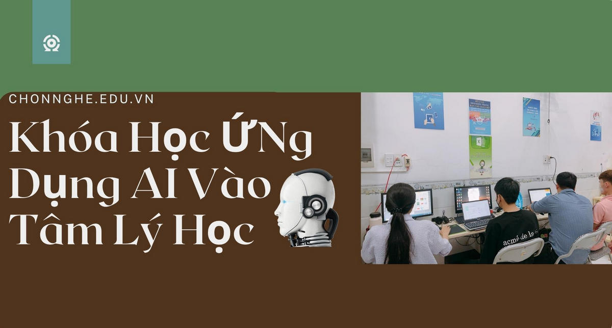 Khóa học Ứng dụng AI Vào Tâm Lý Học