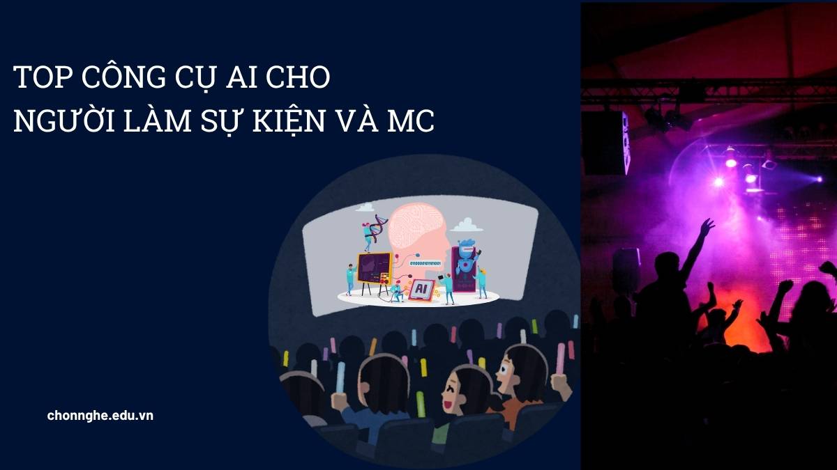 Top công cụ AI cho người làm sự kiện và MC